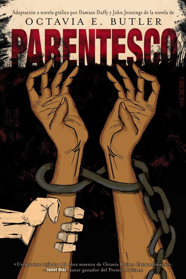 Libro Parentesco: Dana, una joven escritora negra, acaba de mudarse con su marido a su nuevo hogar en la California de la década de 1970. Sin poder explicar cómo, de repente, se ve transportada a través del tiempo y del espacio hasta Maryland, al aterrador mundo del sur estadounidense anterior a la Guerra de Secesión.