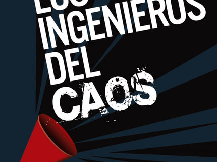 Libro Los Ingenieros Del Caos: En el mundo del Brexit, de Donald Trump y de Matteo Salvini, cada día trae su polémica, su disparate, su golpe de efecto. Sin embargo, detrás del aparente desmadre del carnaval populista se oculta el meticuloso trabajo de docenas de propagandistas, ideólogos y, cada vez más, científicos y expertos en Big Data que tratan de reinventar las reglas del juego político.