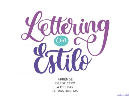 Lettering con estilo - Ana Belén (@soyletrista) Vega Alberdi - RUSTICA