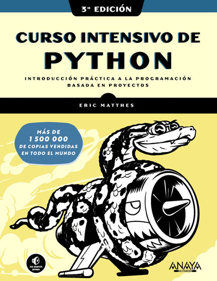 CURSO INTENSIVO DE PYTHON TERCERA EDICION - Eric Matthes - RUSTICA