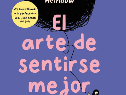 El Arte De Sentirse Mejor