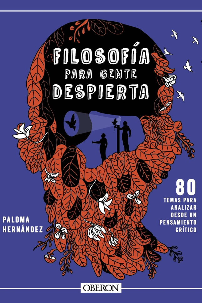 Filosofía Para Gente Despierta