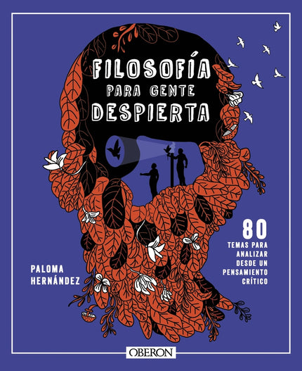 Filosofía Para Gente Despierta