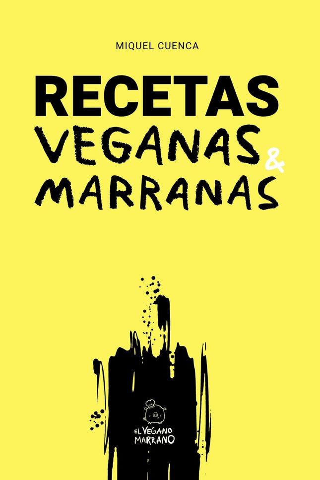 Recetas Veganas Marranas