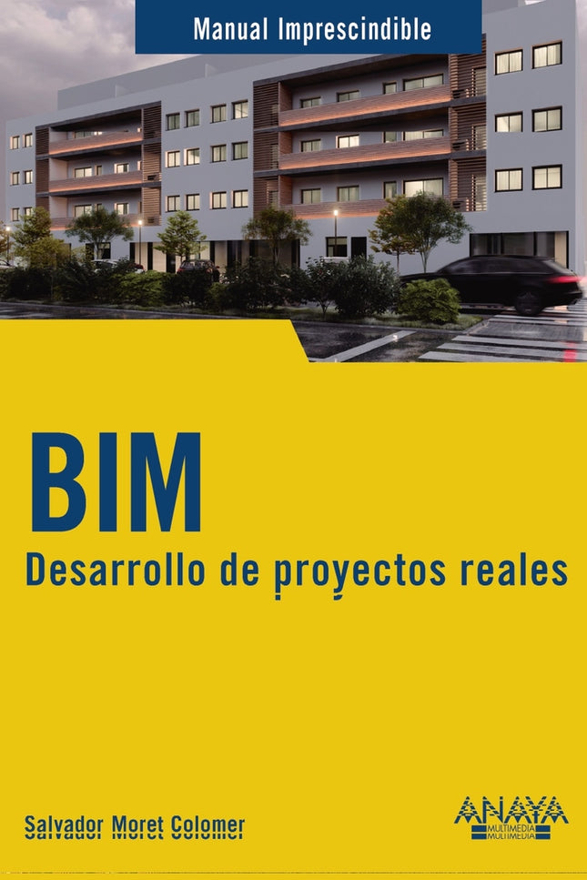 Bim. Desarrollo De Proyectos Reales