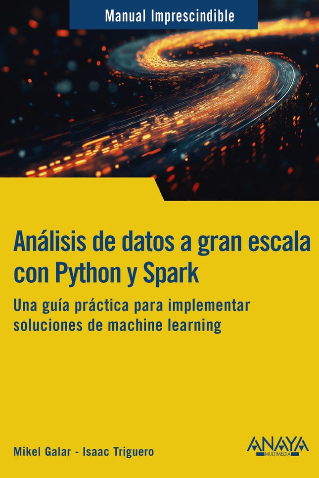 Análisis De Datos A Gran Escala Con Python Y Spark