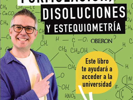Química. Formulación, Disoluciones Y Estequiometría