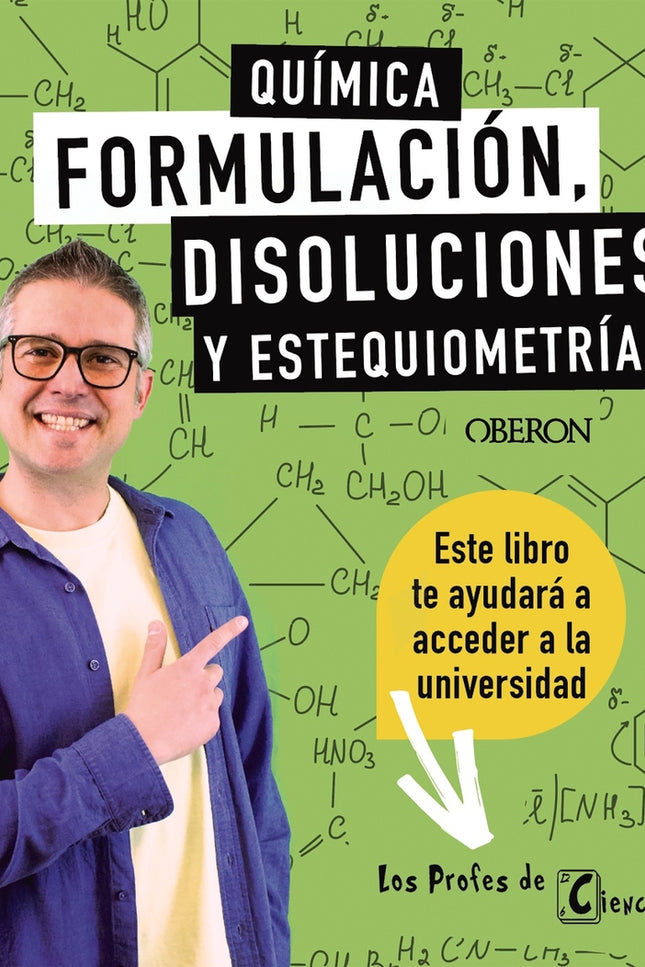 Química. Formulación, Disoluciones Y Estequiometría