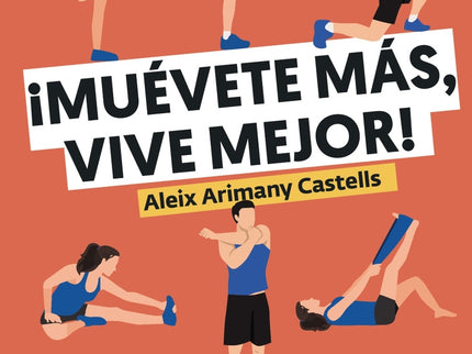 Muévete Más, Vive Mejor