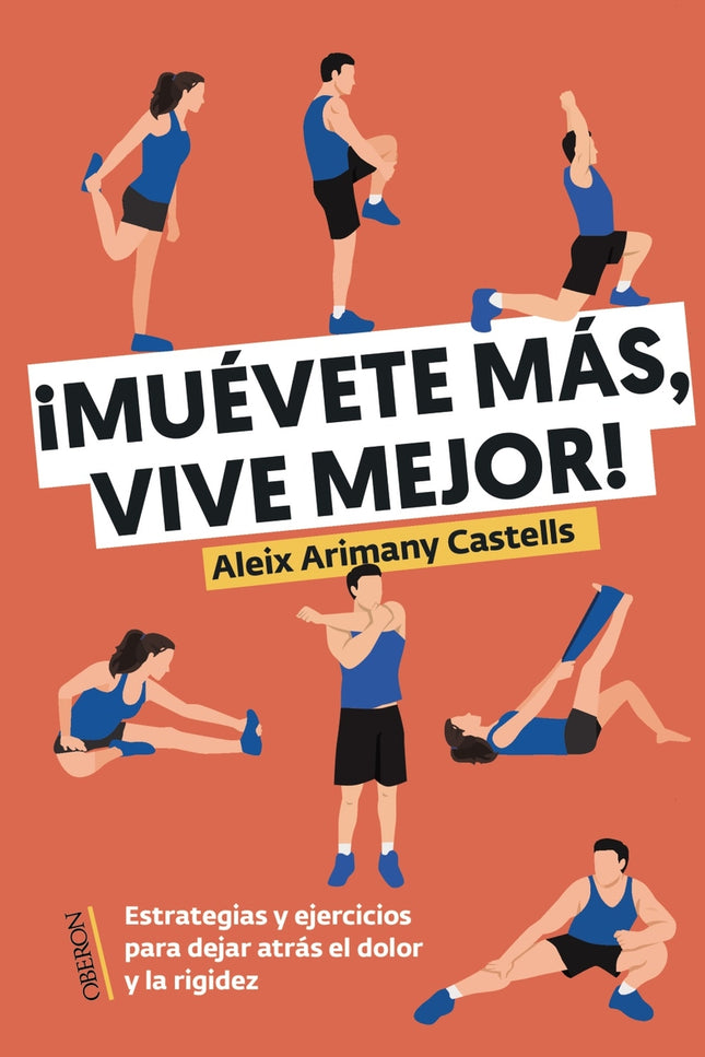 Muévete Más, Vive Mejor