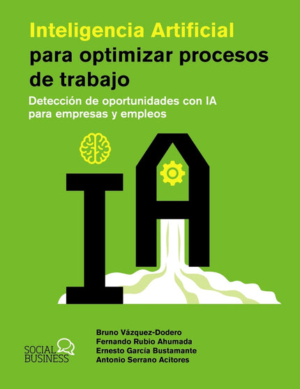 Inteligencia Artificial Para Optimizar Procesos De Trabajo