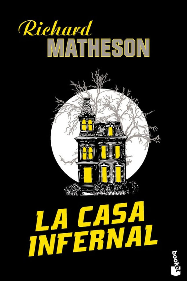 Libro La Casa Infernal: En 1940 una expedición de cinco personas se internó en la infame Casa Belasco para desentrañar l