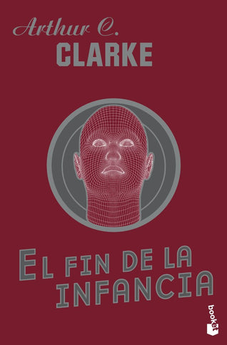El fin de la infancia - Arthur C. Clarke - OTRO FORMATO LIBRO