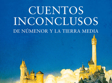 Libro Cuentos Inconclusos De Númenor Y La Tierra Media: Introducción de Christopher TolkienLos Cuentos Inconclusos de Nú