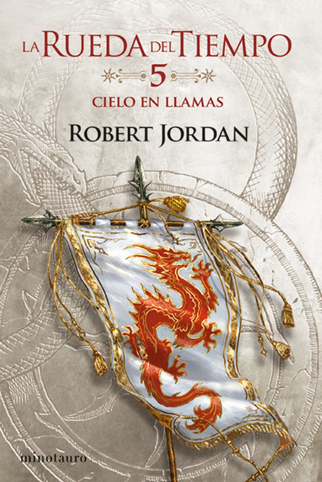 La Rueda del Tiempo nº 05/14 Cielo en Llamas - Robert Jordan - RUSTICA