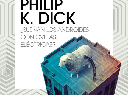 Libro ¿sueñan Los Androides Con Ovejas Eléctricas?: En el año 2021 la guerra mundial ha exterminado a millones de personas. Los supervivientes codician cualquier criatura viva, y aquellos que no pueden permitirse pagar por ellas se ven obligados a adquirir réplicas increíblemente realistas.