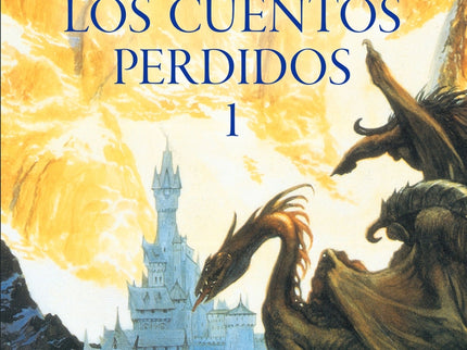 Hº Tierra Media Nº01/13- Libro De Los Cuentos Perdidos 1