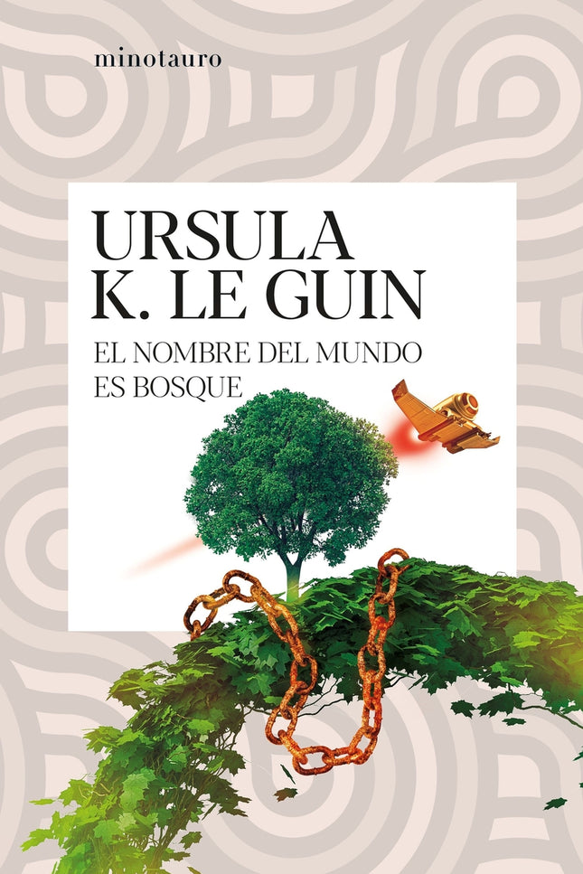 El Nombre Del Mundo Es Bosque