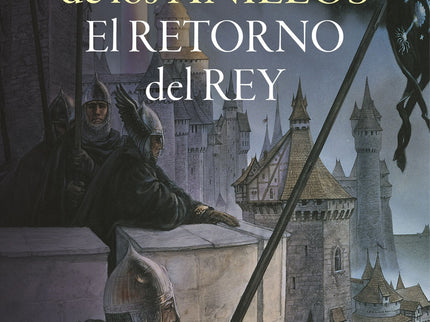 El Retorno Del Rey (edición Revisada)