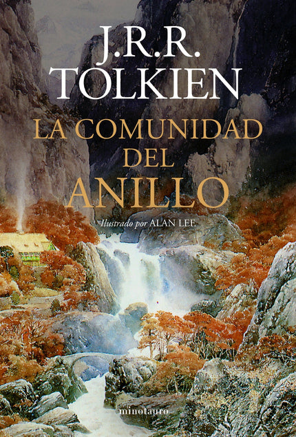 La Comunidad Del Anillo. Ilustrado Por Alan Lee (ne Revisada)