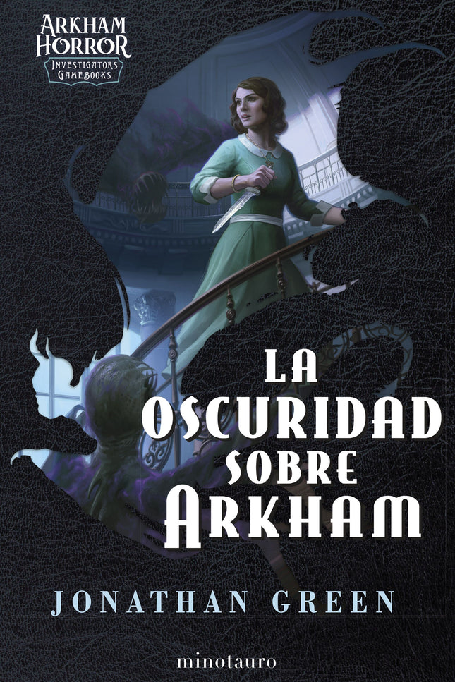 LA OSCURIDAD SOBRE ARKHAM - Jonathan Green - RUSTICA