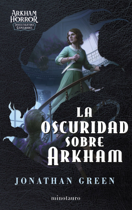 LA OSCURIDAD SOBRE ARKHAM - Jonathan Green - RUSTICA