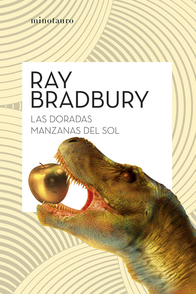 LAS DORADAS MANZANAS DEL SOL (NE) - Ray Bradbury - RUSTICA