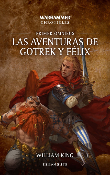 Las Aventuras De Gotrek Y Félix Omnibus Nº 01/06 (ne)