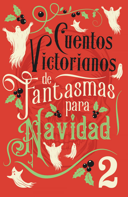 Cuentos Victorianos De Fantasmas Para Navidad 2