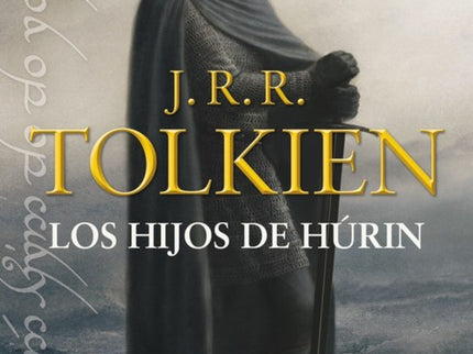 Libro Los Hijos De Húrin: Los hijos de Húrin es una de los grandes relatos que fundamentan la historia de la Tierra Medi