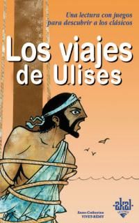Libro Los Viajes De Ulises: De la mano de Baluí el duende, el joven lector encontrará en el presente cuaderno toda la in