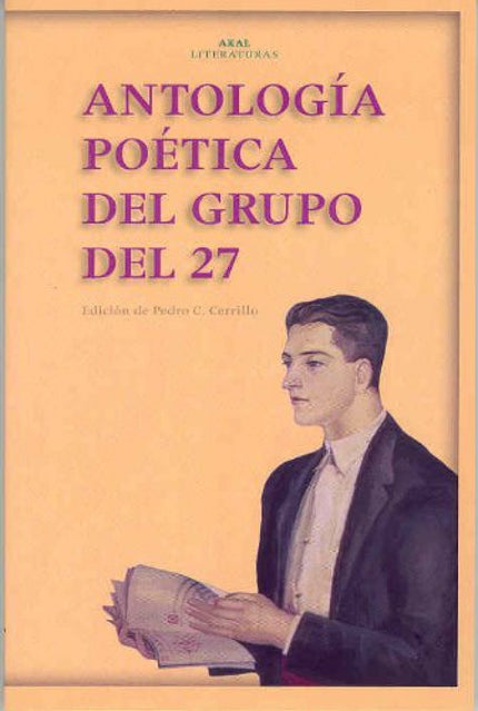 Libro Antología Poética De La Generación Del 27: En el siglo VIII antes de Cristo el hombre medio griego dependía por en