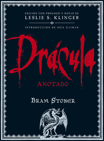 Libro Dracula Anotado: Siguiendo la misma pauta que 'Alicia anotada' o 'Sherlock Holmes anotado', el presente libro ofre