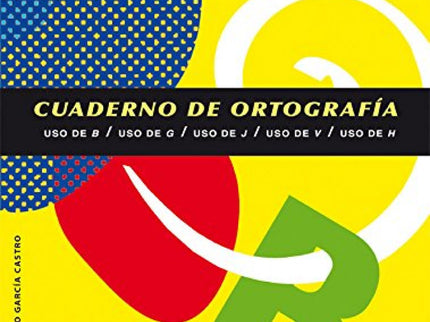 Libro Cuadernos De Ortografía 2: Esta nueva edición de los Cuadernos de ortografía adaptada a la nueva Ortografía de la 