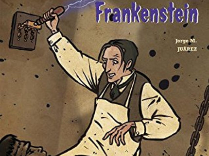 Libro Doctor Frankestein, El: El doctor Víctor Frankenstein vive tan obsesionado con sus experimentos para crear vida hu