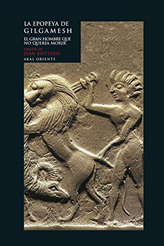 La Epopeya De Gilgamesh