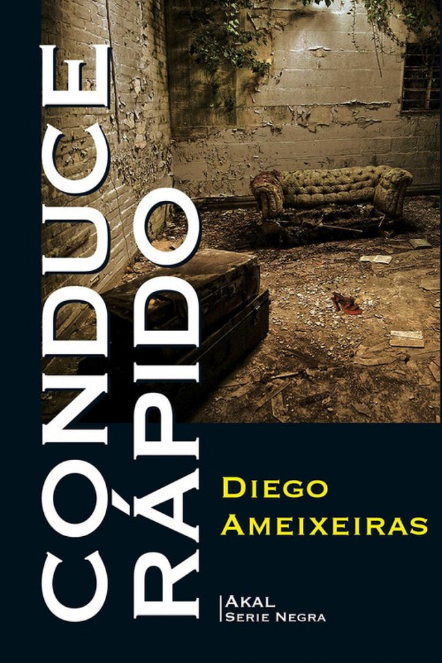 Libro Conduce Rápido: Érika lo ha aprendido todo en la calle. Acaba de cumplir los veinte, pero la gente asegura que apa