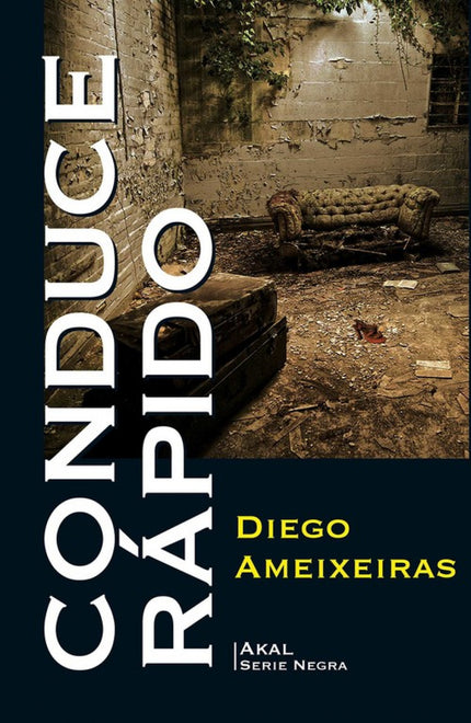 Libro Conduce Rápido: Érika lo ha aprendido todo en la calle. Acaba de cumplir los veinte, pero la gente asegura que apa