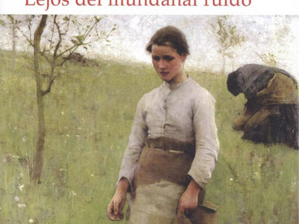 Lejos Del Mundanal Ruido