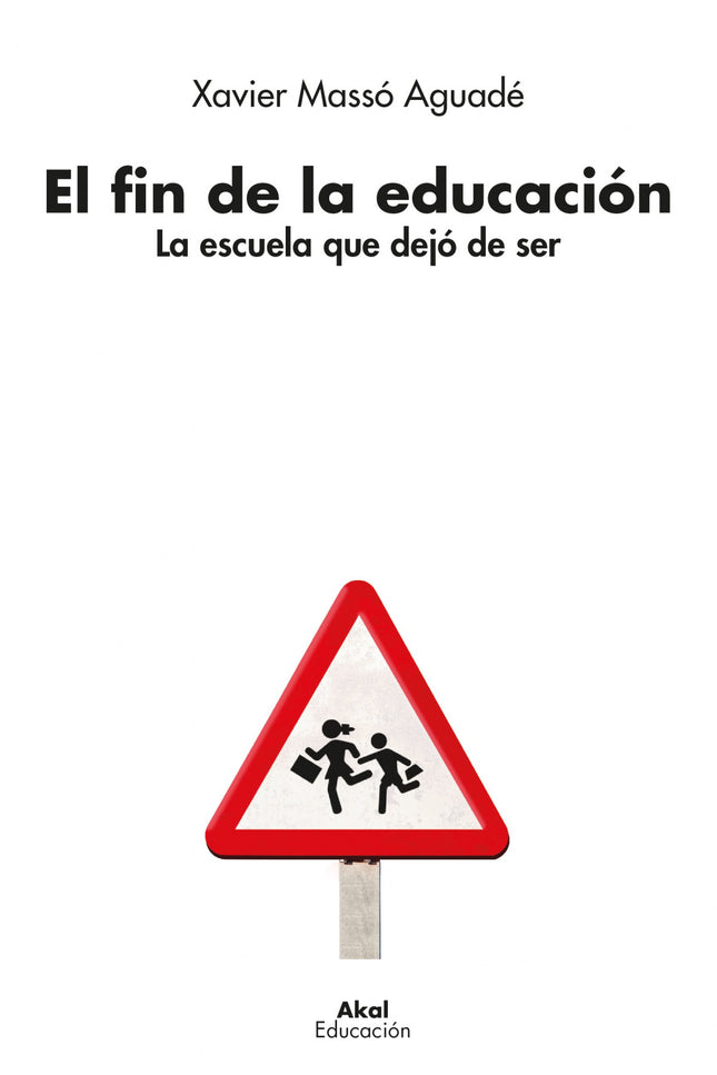 El Fin De La Educación