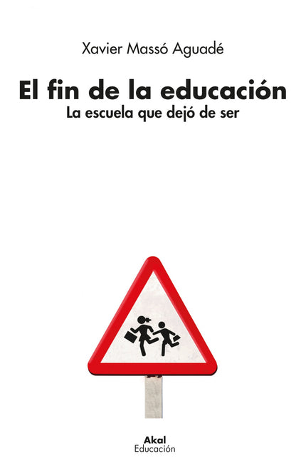 El Fin De La Educación
