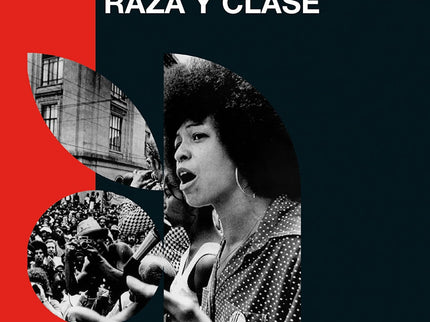 Mujeres, Raza Y Clase