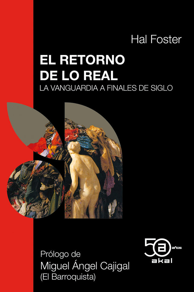 Retorno De Lo Real 50 Aniv. Akal