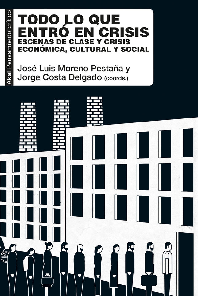 Todo Lo Que Entró En Crisis