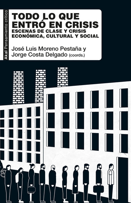 Todo Lo Que Entró En Crisis