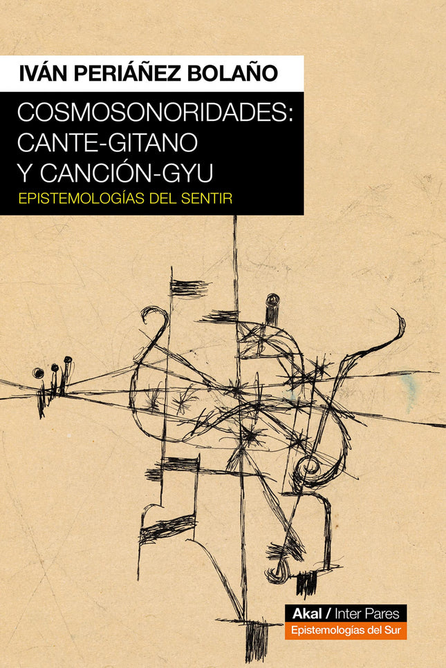 Cosmosonoridades: Cante-gitano Y Canción-gyu