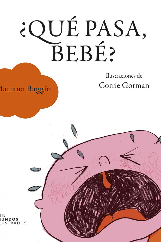 ¿qué Pasa, Bebé?
