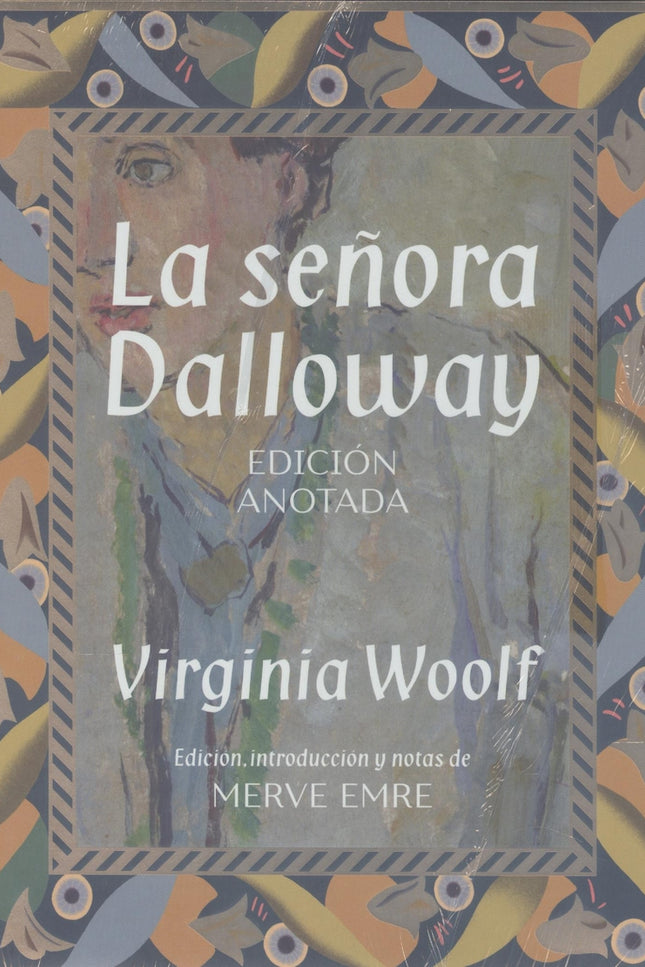 La Señora Dalloway. Edición Anotada