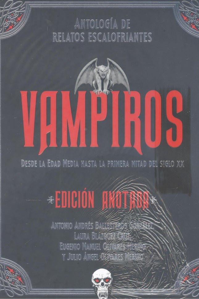 Vampiros. Edición Anotada