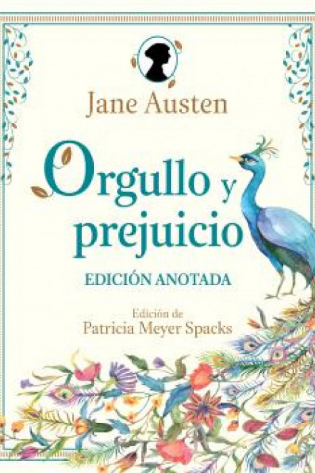 Orgullo Y Prejuicio. Edición Anotada